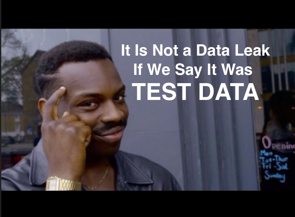 When Test Data is Not Test Data